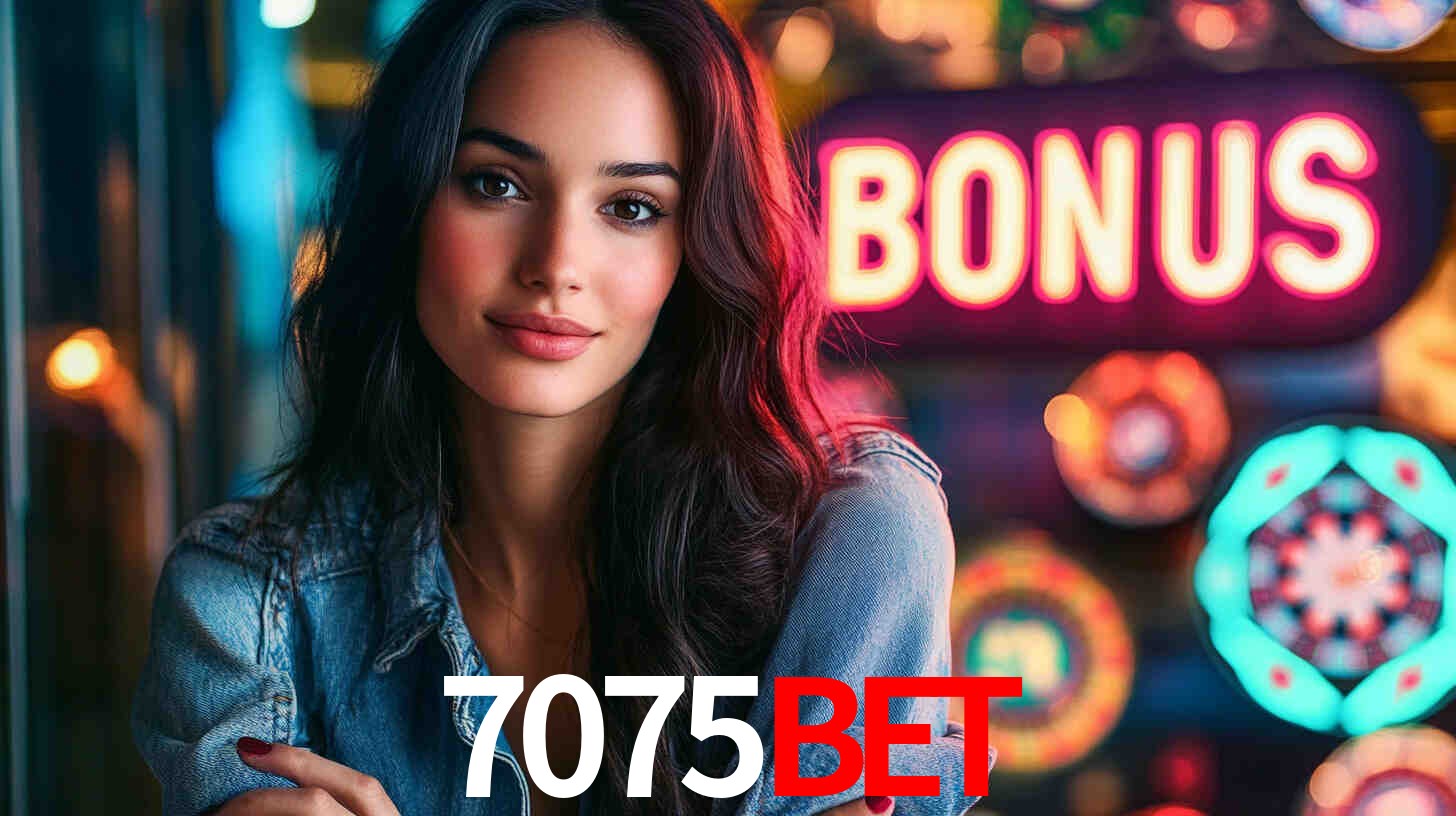 Descubra a Categoria de Bônus no 7075BET: Uma Oportunidade Imperdível